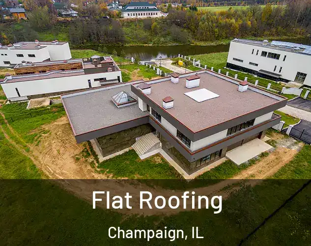  Flat Roofing Champaign, IL