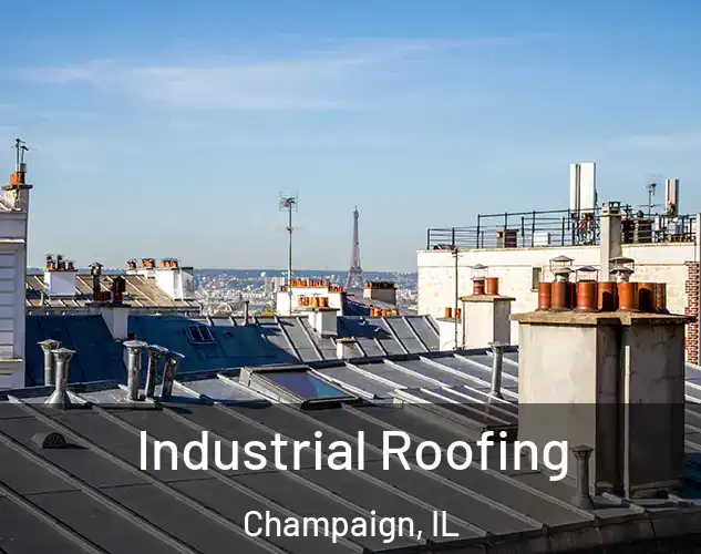  Industrial Roofing Champaign, IL