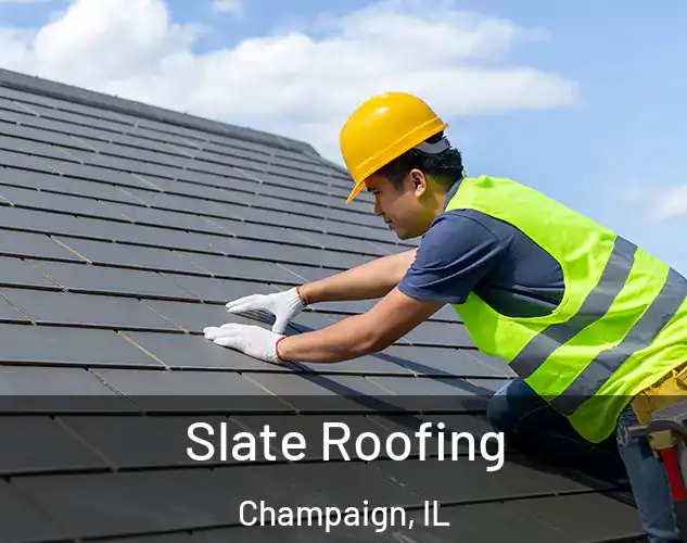  Slate Roofing Champaign, IL